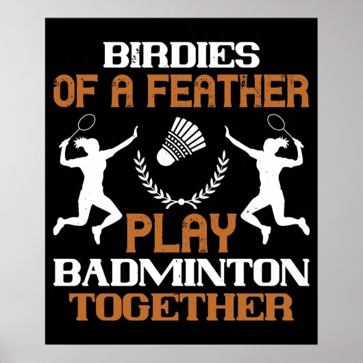 Badminton - Vogels van dezelfde veren Poster (Voorkant)