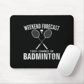 Badminton Weekend Voorspelling Grappige Badminton  Muismat (Met muis)