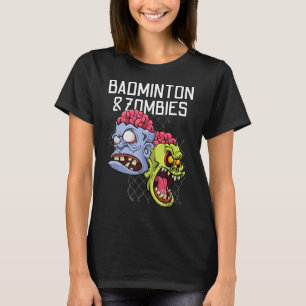 Badminton zombies grappig sportspel racket shuttle t-shirt