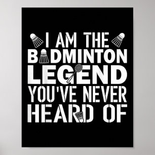 Badmintonlegende Waar Je Nooit Van Gehoord Hebben  Poster
