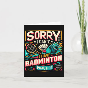 Badmintonpraktijk - Sorry dat ik niet kan Kaart