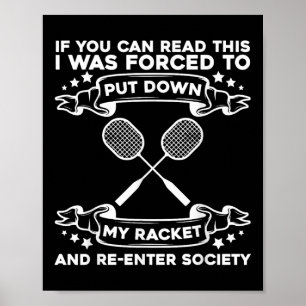 Badmintonracket - Grappige badmintonspeler Poster