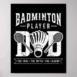 Badmintonspeler Dad De Shuttle-speler Badminton Poster
