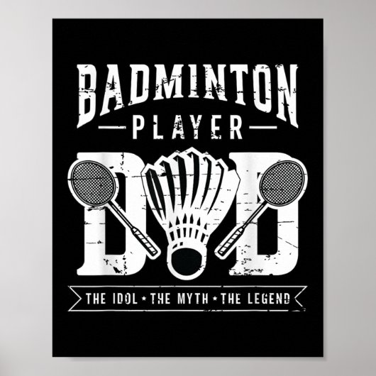 Badmintonspeler Dad De Shuttle-speler Badminton Poster (Voorkant)