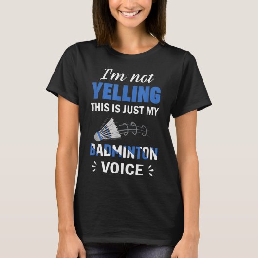 Badmintonspeler Shuttle Mijn Badminton Stem T-shirt (Voorkant)