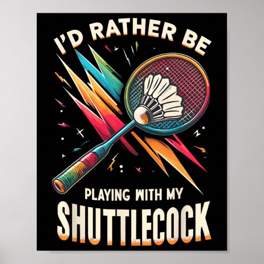 Badmintonspeler Shuttle Racket Badmintoner Poster (Voorkant)