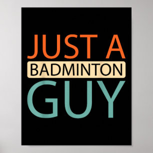 Badmintonspeler veld - Shuttle slechts een badmint Poster