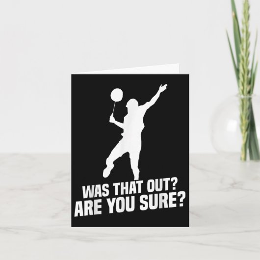 Badmintonspeler Weet je zeker dat je pendelspeler Kaart (Voorkant)