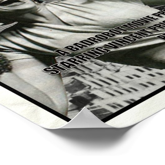 BADROBOT 3D B-Movie-Poster Poster (Hoek)