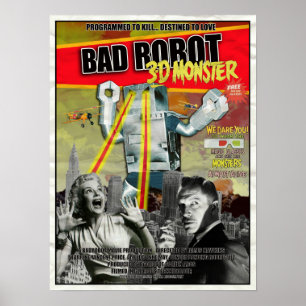 BADROBOT 3D B-Movie-Poster Poster