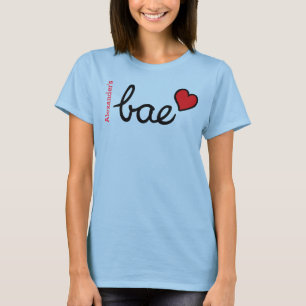 Bae baby text & red heart with boyfriend name t-shirt