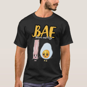 BAE Bacon en Eieren Schattig Lover Romantisch T-sh T-shirt