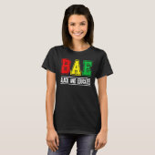 BAE Black And Educated Melanin African Black Histo T-shirt (Voorkant volledig)