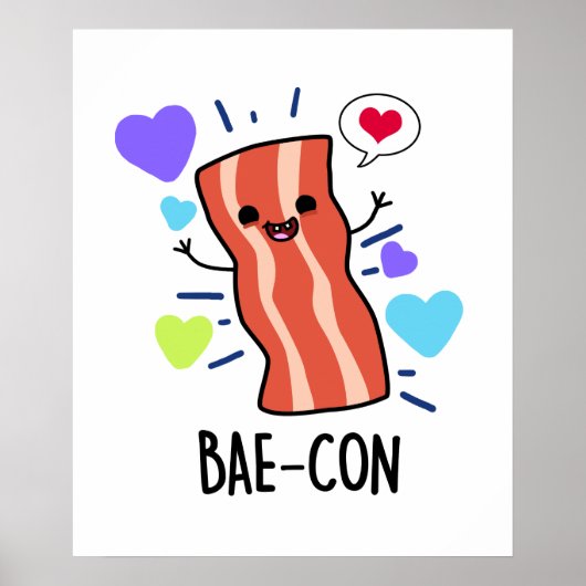 Bae-con Funny Bacon Pun Poster (Voorkant)