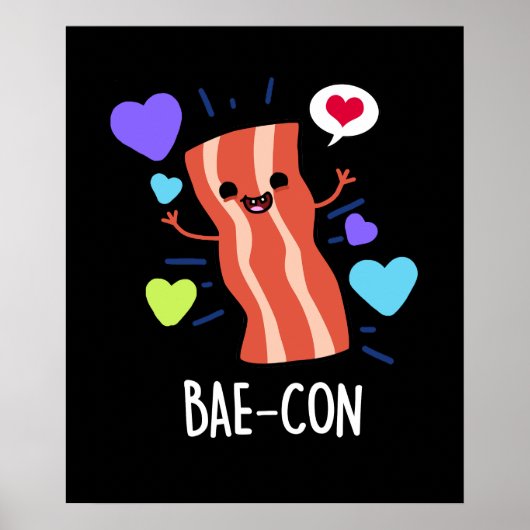 Bae-con Funny Bacon Pun Poster (Voorkant)