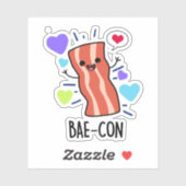 Bae-con Funny Bacon Pun Sticker (Vel)