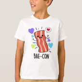 Bae-con Funny Bacon Pun T-shirt (Voorkant)