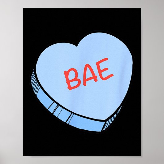 “bae” Conversation Hearts Valentine’s Day Poster (Voorkant)