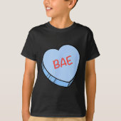 “bae” Conversation Hearts Valentine’s Day T-shirt (Voorkant)