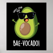 Bae-vocado Grappige Avocado Pun Donker BG Poster (Voorkant)