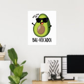 Bae-vocado grappige avocado woordspeling poster (Thuiskantoor)