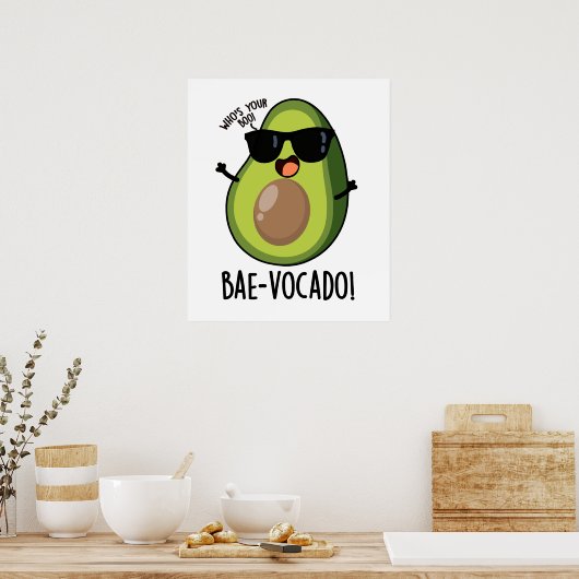 Bae-vocado grappige avocado woordspeling poster (Keuken)