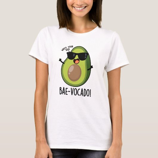 Bae-vocado grappige avocado woordspeling t-shirt (Voorkant)