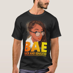 BAE Zwart en Opgeleid Zwart Geschiedenis Maand t s T-shirt
