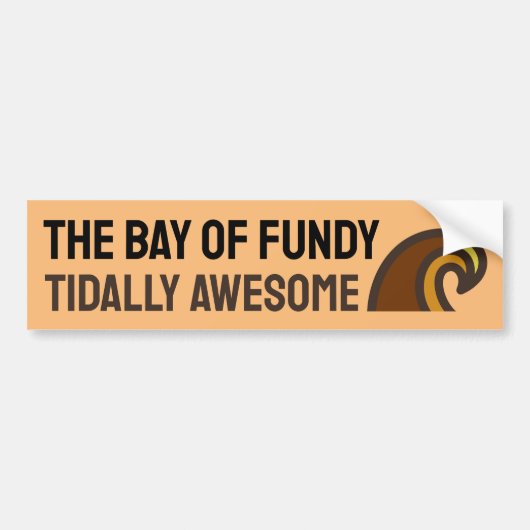 Baf van Fundy Getijdegetrouw Geweldige Bumperstick Bumpersticker (Voorkant)