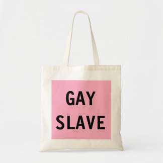 Bag Gay Slave Tote Bag