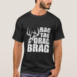 Bag Label Drag Brag Hertenjager Schedel Verdrietig T-shirt