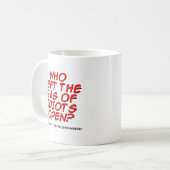 Bag van Idiots Funny Mug Koffiemok (Voorkant links)