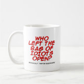 Bag van Idiots Funny Mug Koffiemok (Links)
