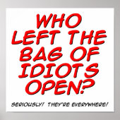 Bag van Idiots Funny Poster (Voorkant)