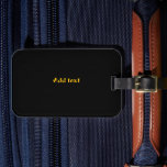 Bagagelabel, zwart met gouden tekst, bagagelabel<br><div class="desc">Zwarte,  gewoon zwarte sjabloon,  klaar voor u om te personaliseren,  gouden tekst.</div>