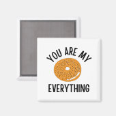 Bagel Jij Bent Mijn Alles Grappig Magneet (Voorkant / Achterkant)