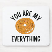 Bagel, jij bent m'n grappige. muismat (Voorkant)