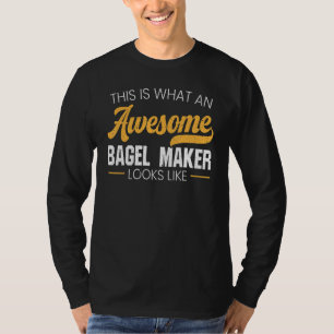Bagel Maker Foodie Bread Bakery Food Jewish Sesame T-shirt