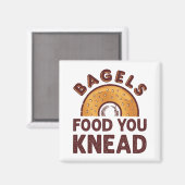 Bagels Food You Knead Magneet (Voorkant / Achterkant)