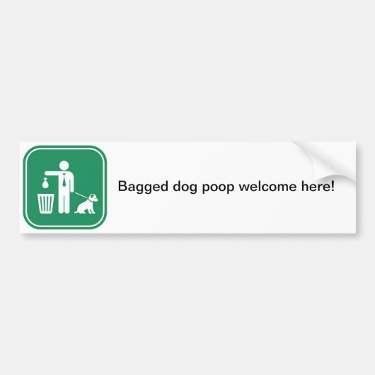 Bagged dog poop welkom hier bumpersticker (Voorkant)