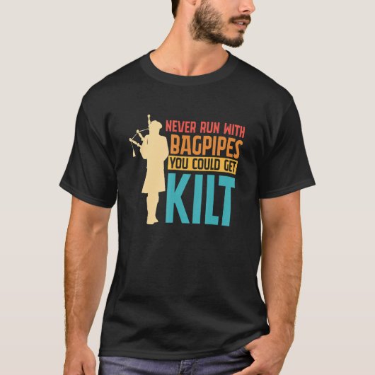 Bagpipe Bagpiper nooit rennen met Bagpipes T-shirt (Voorkant)
