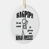 Bagpipe, Brain Freeze Keramisch Ornament (Rechts)