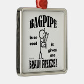 Bagpipe, Brain Freeze Metalen Ornament (Rechts)