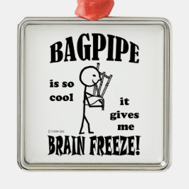 Bagpipe, Brain Freeze Metalen Ornament