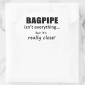 Bagpipe is niet alles ovale sticker (Tas)