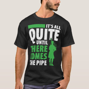 Bagpipe Player Bagpiping T-shirt