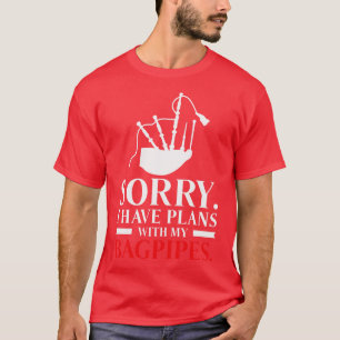 Bagpiper Bagpiping Scotsman Musician Play T-shirt