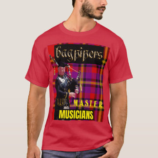Bagpipers Master Musicians 8 T-shirt