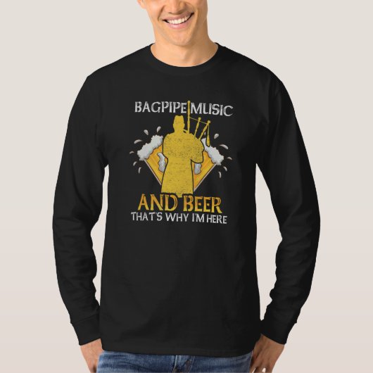 Bagpipes and Beer  Bagpiper Bagpipe Player Bagpipe T-shirt (Voorkant)