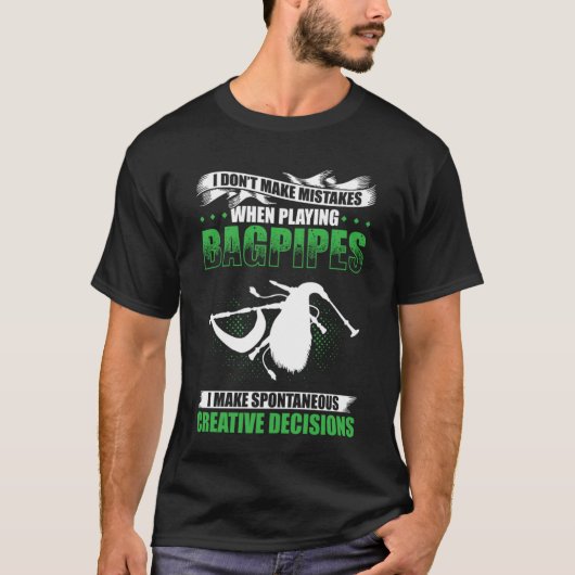 Bagpipes For Bagpiperist Bagpipe Player Bagpiping  T-shirt (Voorkant)
